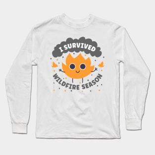 Wildfire - I Survived Washington Wildfire Season and Oregon Wildfire Smoke Long Sleeve T-Shirt